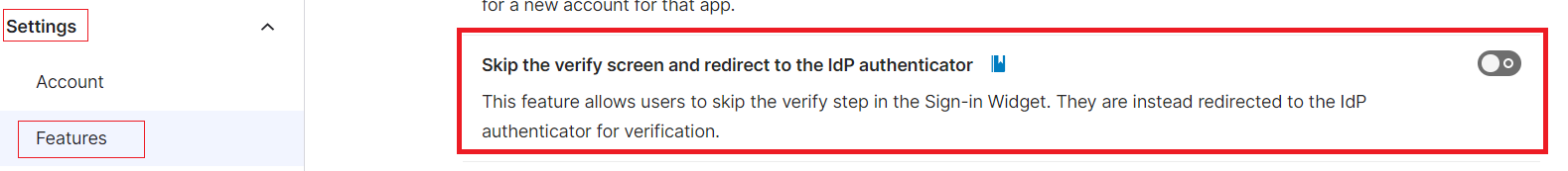 Skip the verify screen and redirect to the IdP authenticator