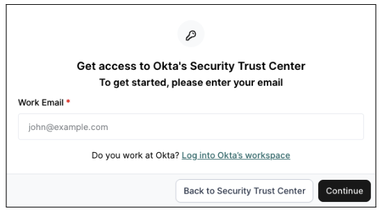 Get access to Okta's Security Trust Center