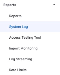 Reports > System Log