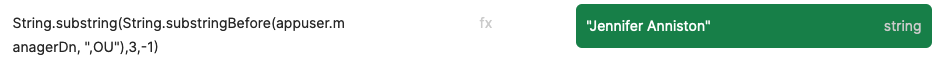 String.substring(String.substringBefore(appuser.managerDn, ",OU"),3,-1)