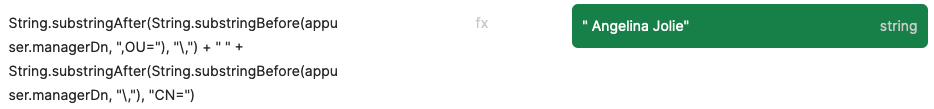 String.substringAfter(String.substringBefore(appuser.managerDn, ",OU="), "\,") + " " + String.substringAfter(String.substringBefore(appuser.managerDn, "\,"), "CN=")