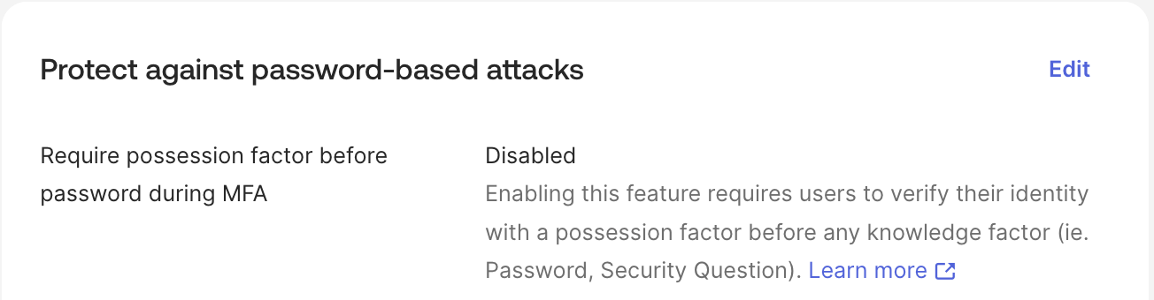 Require possession factor before password during MFA