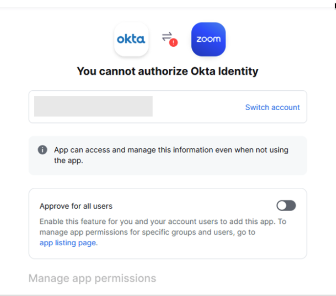You cannot authorize Okta Identity